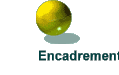 Encadrement